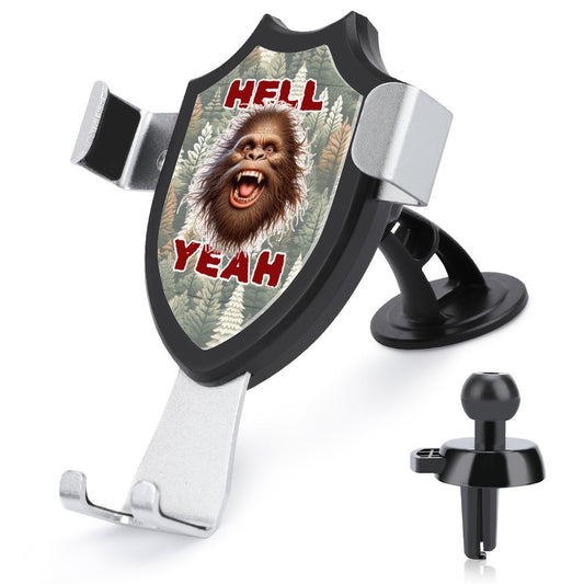 Bigfoot / Sasquatch "Hell Yeah" Car Mount Mobile Phone Holder