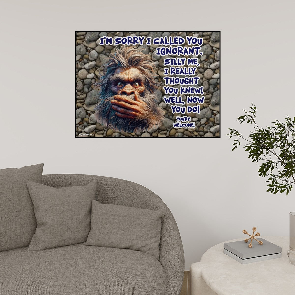"Im sorry I called you Ignorant" 500 Piece Wooden Sasquatch Jigsaw Puzzle