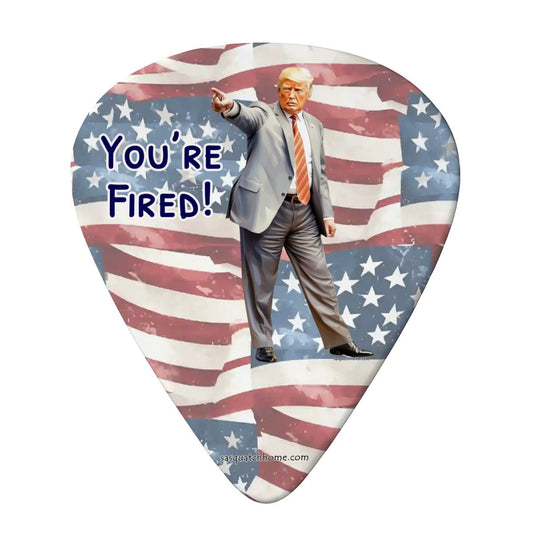 6 Guitar Picks with Keychain Snap Case- Donald Trump, "You're fired"  – 3 Thicknesses