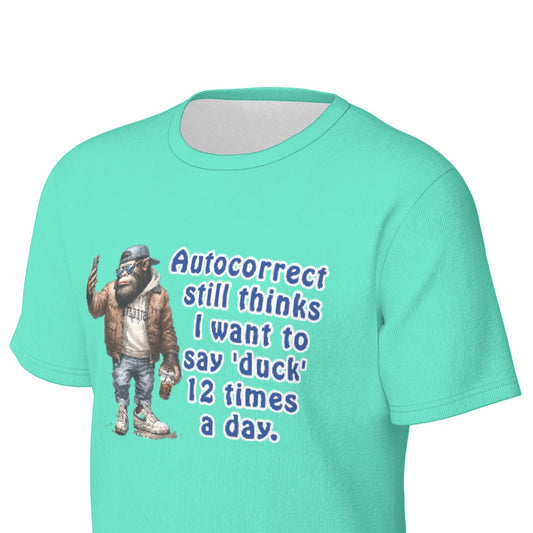 Bigfoot / Sasquatch "My autocorrect...", Unisex Short Sleeve O-Neck Cotton T Shirt