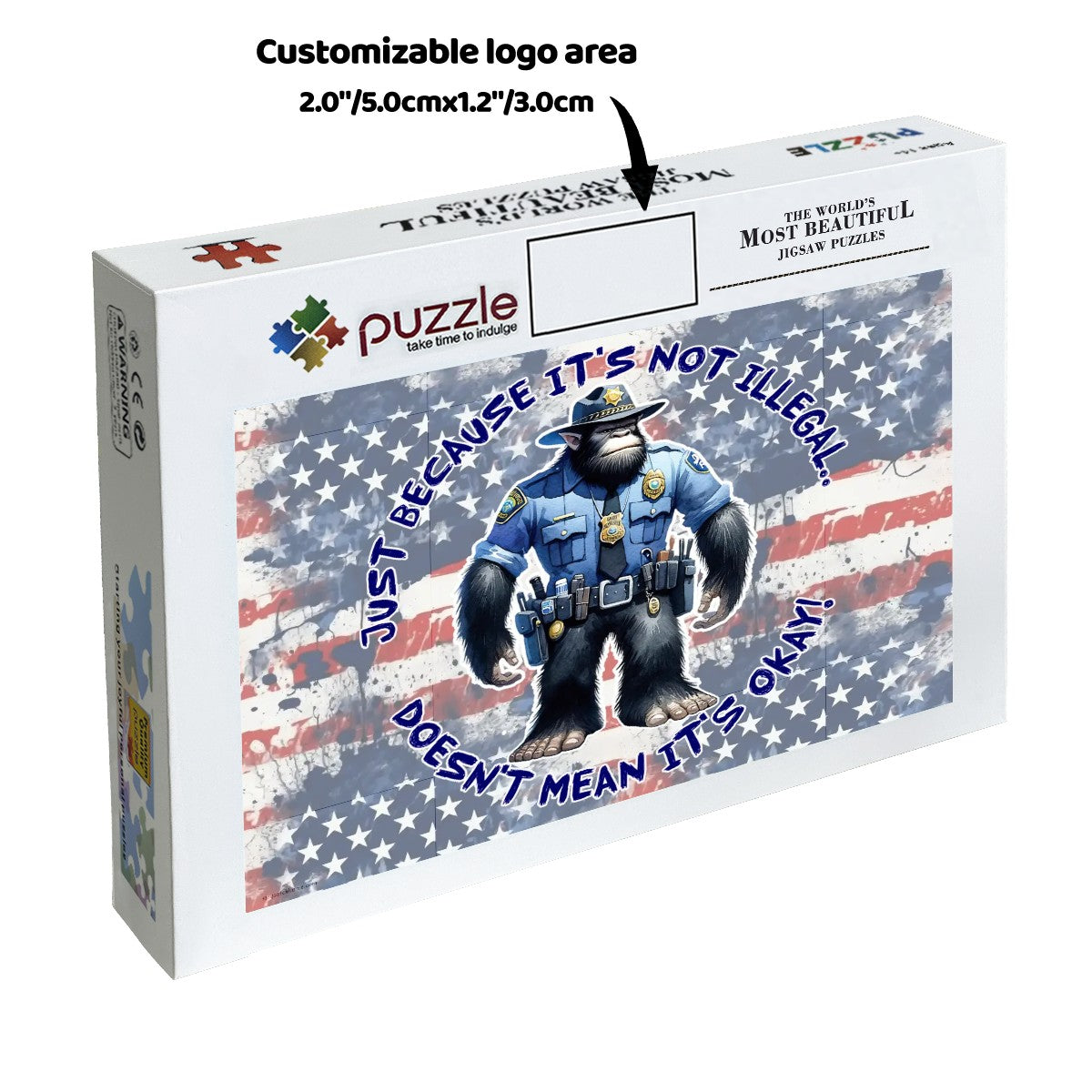 "Just Because It's Not Illegal" 500 Piece Wooden Sasquatch, Bigfoot, Jigsaw Puzzle