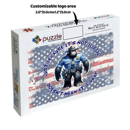 "Just Because It's Not Illegal" 500 Piece Wooden Sasquatch, Bigfoot, Jigsaw Puzzle