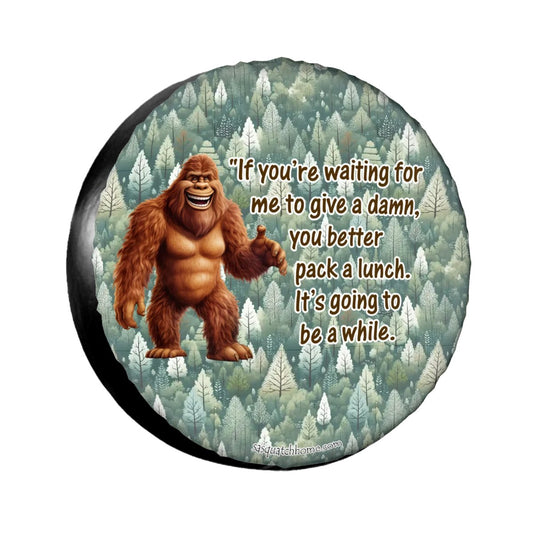 "IF Your Waiting" Sasquatch Bigfoot Tire Cover - Protect Your Spare with Style