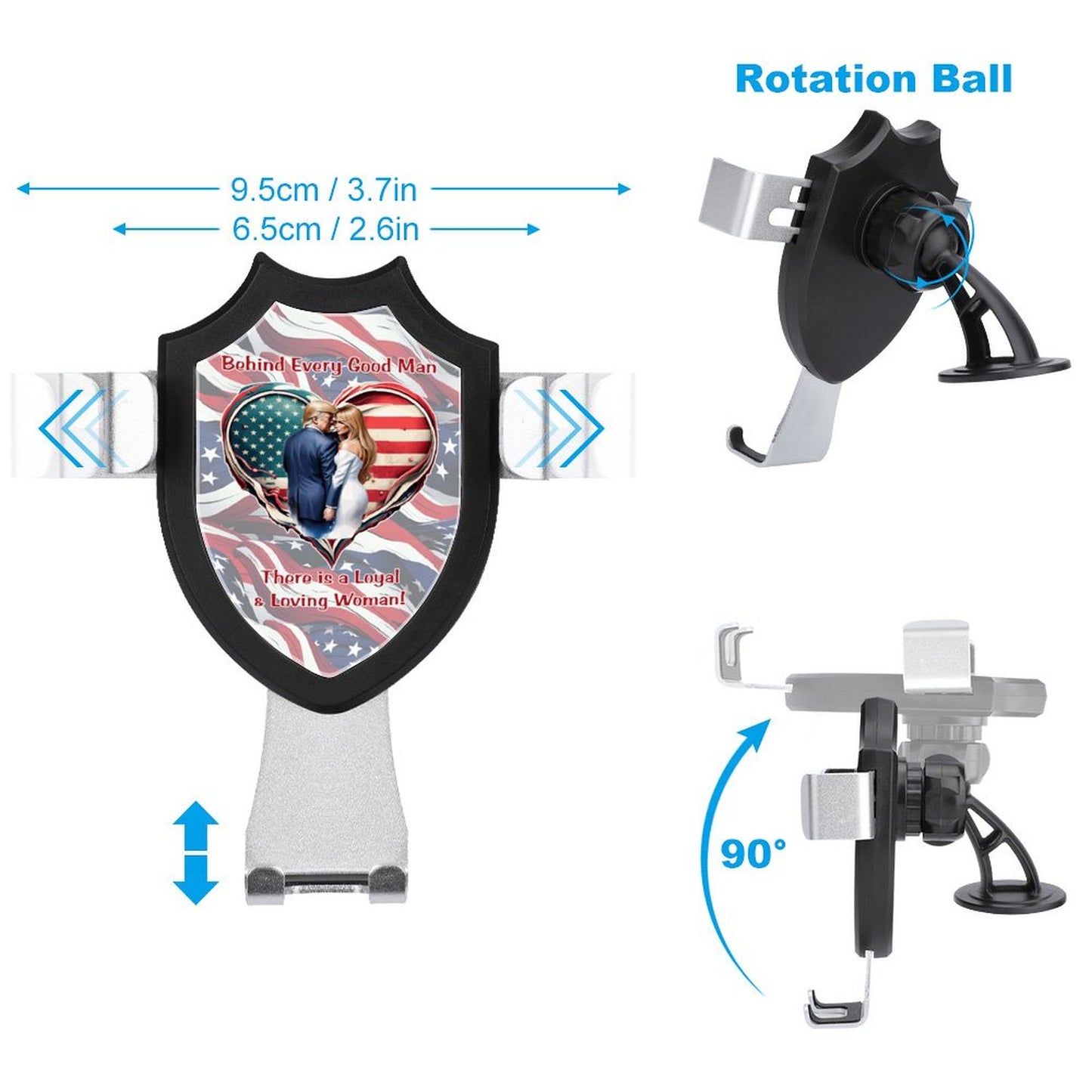 Donald Trump "Behind every good man", Car Mount Mobile Phone Holder