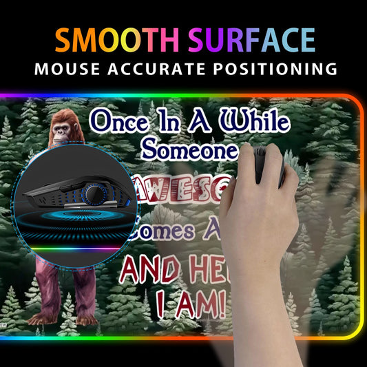 Bigfoot Sasquatch "Every once in..", Wireless Charging Gaming Mouse Pads / Mat With Lights - 2 Sizes