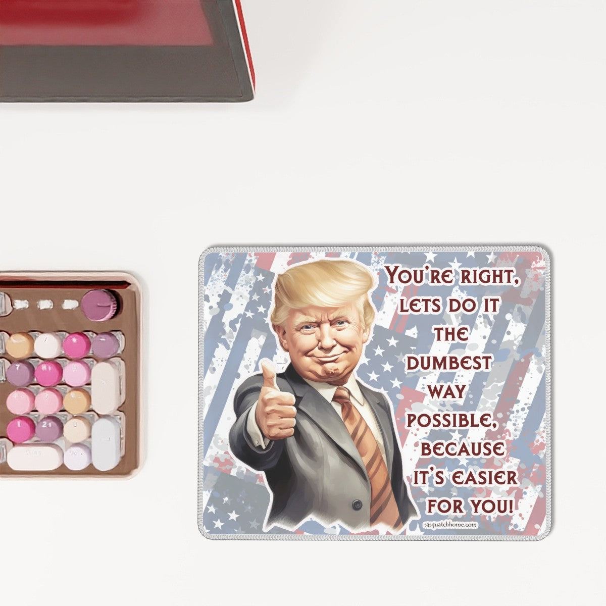 Donald Trump, MAGA, Mouse Pad with Rubber Lock Edge – 4 Sizes